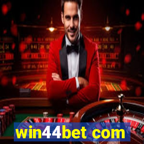 win44bet com